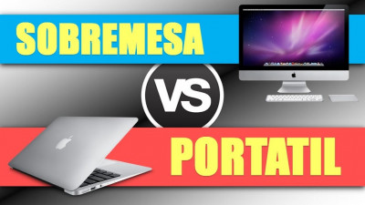 Sobremesa vs Portátil: ¿Cuál es la mejor opción?